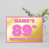 89th Birthday Party — はっきりした、おもしろい、ピンクストライプ色89 箔招待状 (立ち正面)
