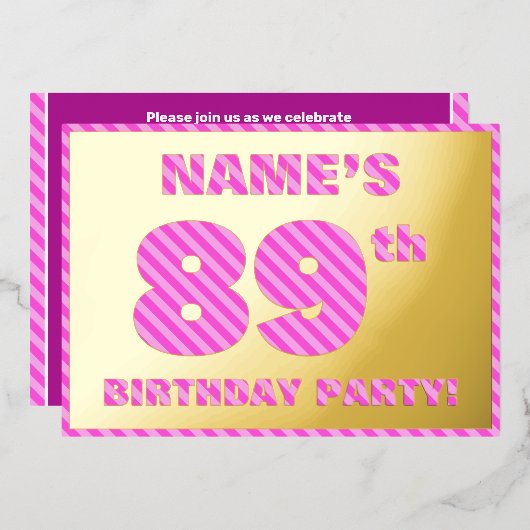 89th Birthday Party — はっきりした、おもしろい、ピンクストライプ色89 箔招待状 (正面/裏面)
