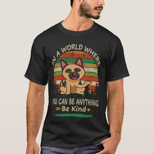 8 世界で何にだってなれるのなら 優しくあれ Ger Tシャツ (正面)