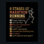 8 Stages of Marathon Running Cross Country Race ポスター<br><div class="desc">8 Stages of Marathon Running Cross Country Race Runner Dad Gift. Perfect gift for your dad,  mom,  papa,  men,  women,  friend and family members on Thanksgiving Day,  Christmas Day,  Mothers Day,  Fathers Day,  4th of July,  1776 Independent day,  Veterans Day,  Halloween Day,  Patrick's Day</div>