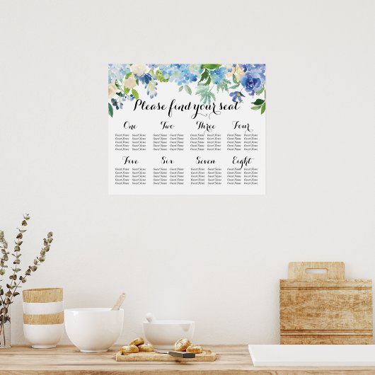8 Table Seating Chart - Blue Florals and Hydrangea ポスター (キッチン)