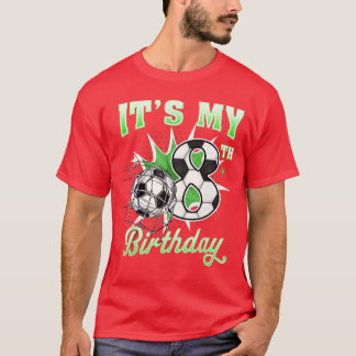 8 Year Old Its My 8th Birthday Soccer Ball for Boy Tシャツ