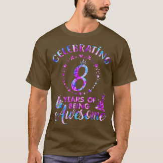 8 Years Of Being Awesome 8 Years Old 8th Birthday  Tシャツ