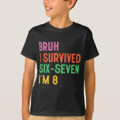 8th Birthday Boy Outfit I`m 8 Year Old Six Seven B Tシャツ (正面)