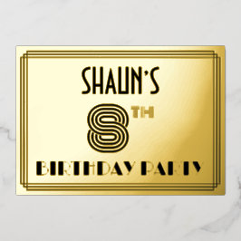 8th Birthday Party —アールデコスタイル「8」 & Name 箔招待状