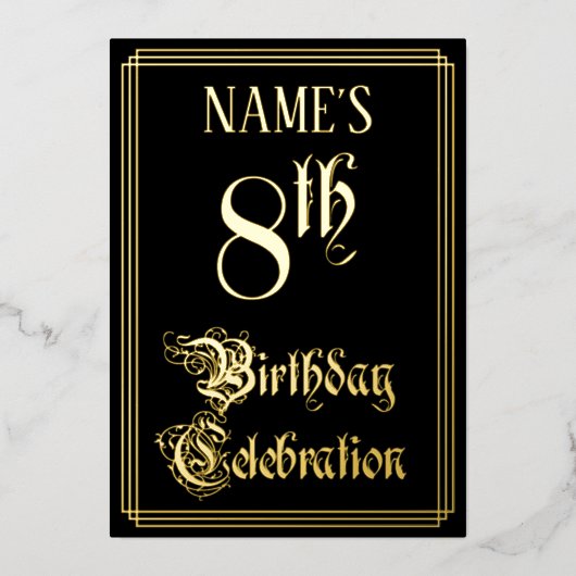 8th Birthday Party – スクリプファンシートと名前をカスタムする 箔招待状 (正面)
