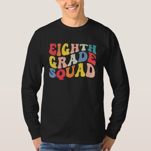 8th Eighth Grade Squad Teacher Back To School Retr Tシャツ (正面)