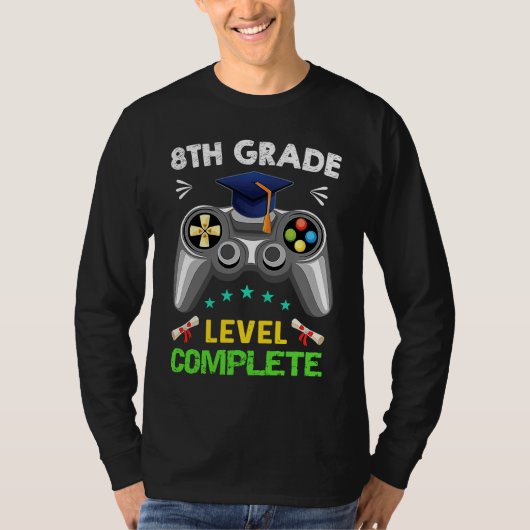 8th Grade Graduation Level Complete Gamer 2022 Tシャツ (正面)