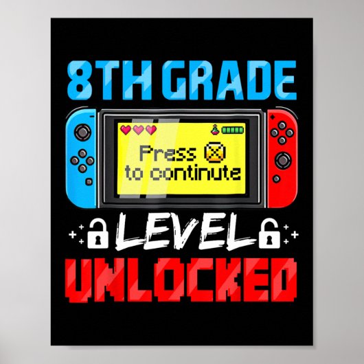 8th Grade Level Unlocked Gamer First Day Of School ポスター (正面)