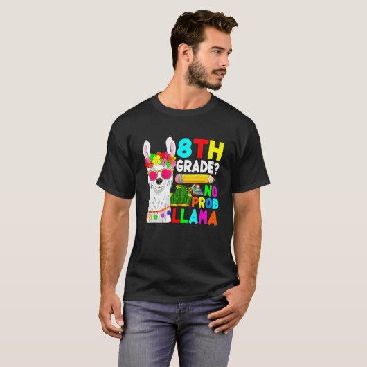 8th Grade No Prob Llama Back To School First Day Tシャツ (正面フル)