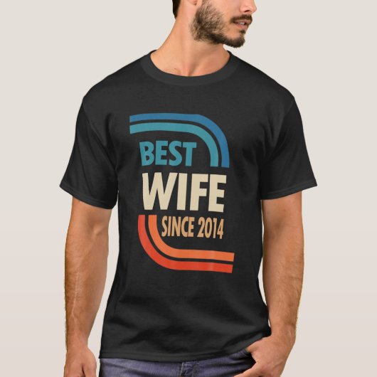 8Th Wedding Anniversary For Her - Best Wife Since Tシャツ (正面)