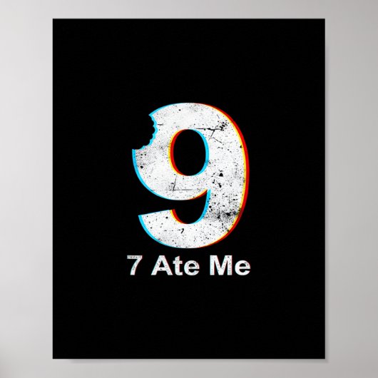 9に正義を 面白い 7が9を食べた 数学ジョーク 67 ミーム ポスター (正面)