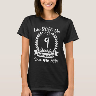 9周年結婚以来9年も続いている Tシャツ