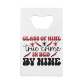 9時までにベッドで起こったワインの真の犯罪のクラス クレジットカード栓抜き (裏面)