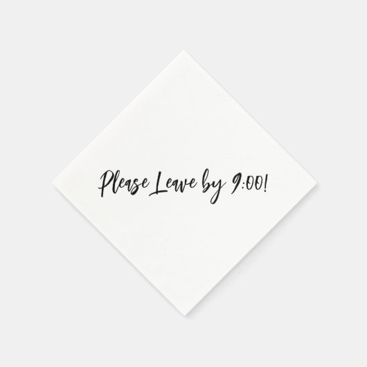 9時離れまでお願い!シンプルデザインメおもしろいッセージ スタンダードカクテルナプキン (角)