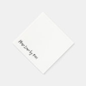 9時離れまでお願い!シンプルデザインメおもしろいッセージ スタンダードカクテルナプキン (角)