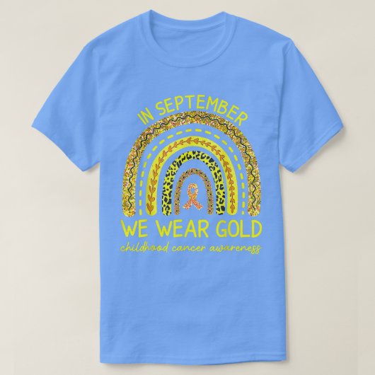 9月に私たちは衣服金ゴールド虹の小児期がん Tシャツ (デザイン正面)