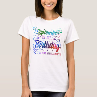 9月は私の誕生日、Yes全体の月 Tシャツ