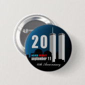 9月11日-第10記念日は決して忘れません 缶バッジ (正面&裏面)