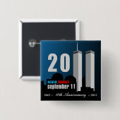 9月11日-第10記念日は決して忘れません 缶バッジ (正面&裏面)