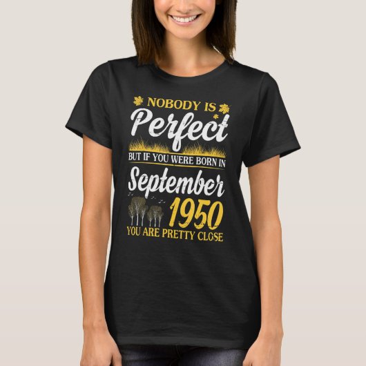 9月19もし日に完璧な生まれ人はいない Tシャツ (正面)