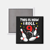 9歳のボーリング私の9転が番目の誕生日 マグネット (正面/裏面)