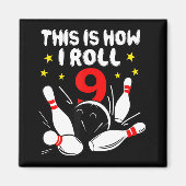 9歳のボーリング私の9転が番目の誕生日 マグネット (正面)