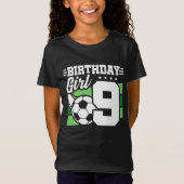9歳サッカーサッカーパーティー第9誕生日女子 Tシャツ (正面)