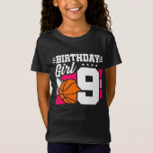 9歳バスケットボールパーティー9th誕生日ガール tシャツ (正面)