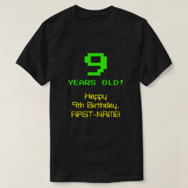 9番目の誕生日:おもしろい、8ビットルック、Nerdy/オタク系の「9」 Tシャツ