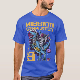 9誕生日ミッション完了9歳 Tシャツ