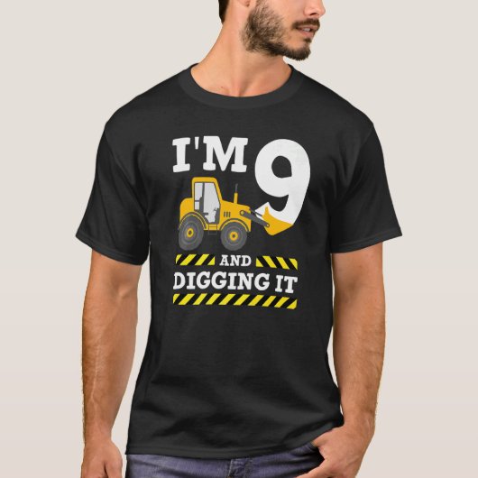 9誕生日掘削機I'm 9 Diging It Construtti Tシャツ (正面)