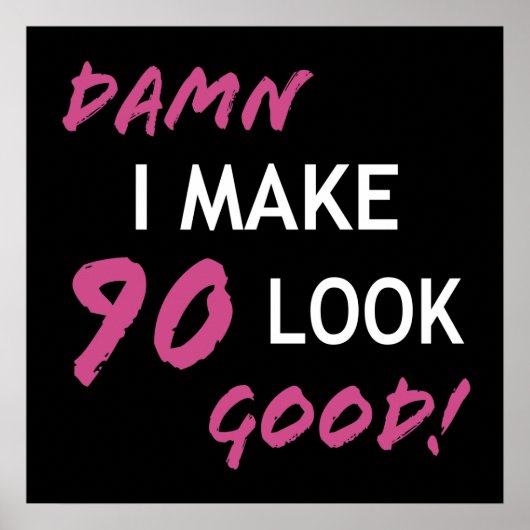 90おもしろい番目の誕生日が良い ポスター (正面)