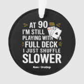 90おもしろい誕生日ギフトカード満載の笑い オーナメント (正面)