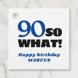 90だから何前向きタイポグラフィハッピー90誕生日 フェイバータグ