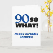90だから何前向きタイポグラフィ90誕生日 カード (黄色い花)