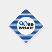 90だから前向き何ブルーストライプ誕生日90 スタンダードカクテルナプキン (角)