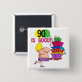 90はよい誕生日のTシャツおよびギフトです 缶バッジ (正面&裏面)