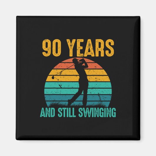 90年と今もスイングおもしろいゴルフ90番目の誕生日 マグネット (正面)