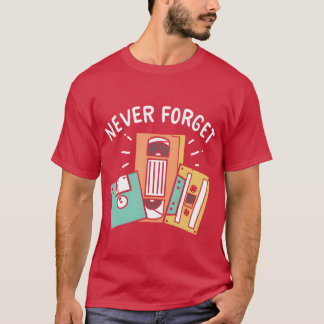 90年代と80年代の女性を忘れない Tシャツ