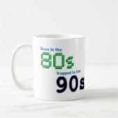 90年代に引っ掛かる80年代に襲います生まれて下さい コーヒーマグカップ (左)