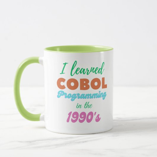 90年代にCOBOLプログラミング言語を学んだ マグカップ (左)