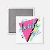 90年代の花嫁・ブライズメイド・レトロな90年代のバチェロレッテパーティー マグネット (正面/裏面)