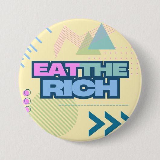 90年代のEat+the+Richな雰囲気ボタン 缶バッジ (正面)