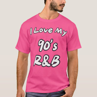 90年代のRbが大好き Tシャツ