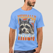 90年代アライグマ 海賊版 メンタルヘルス不調 ぽっちゃり f tシャツ (正面)