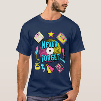 90年代レトロ懐かしい友達を忘れない Tシャツ