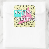 90年代以外の何も – シール (バッグ)