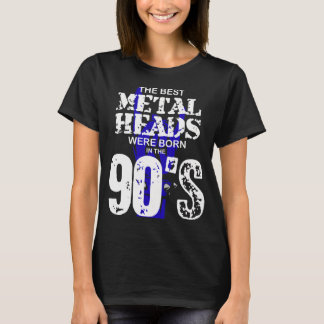 90年代生まれの最高のヘヴィメタラー Tシャツ