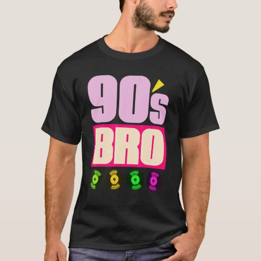 90年代Bro 1990年代の音楽テーマパーティービニール90年代 Tシャツ (正面)